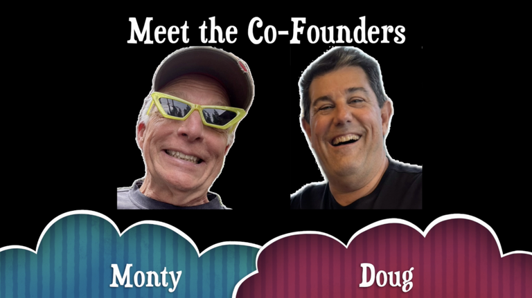 Monty and Doug Meet the Co-Founders